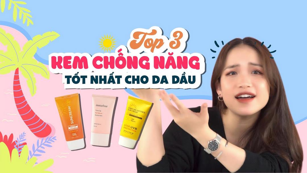 Những lưu ý khi sử dụng kem chống nắng cho da dầu